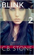 Blink: 2 (Rebel Minds #2) by C.B. Stone
