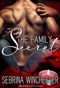 The Family Secret by Sebrina Winchester