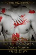 The Red Strokes (The Hotel Paranormal Series) by Vincent Morrone