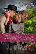 Becoming a Family (Cutter's Creek #6) by Cutter's Creek