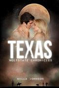 Texas (Wolfstate Chronicles #2) by Bella Johnson