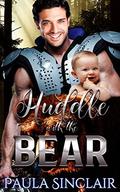 Huddle With the Bear (Coven Tyme Bear Shifters #2) by Paula Sinclair