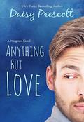 Anything but Love by Daisy Prescott