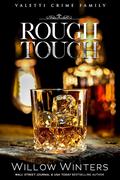 Rough Touch by Willow Winters