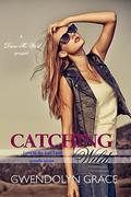 Catching Wild (Drive Me Wild #0.5) by Fiction Genie