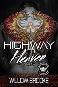 Highway to Heaven: Devil Savages MC 3 by Willow Brooke