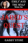 Jared's Quest: A Young Adult Werewolf Romance by Gabby Stone