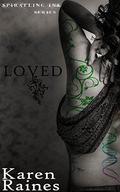 Loved: Kit's Spiral (Spiralling Ink #1) by Andrew Caley