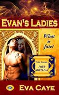 Evan's Ladies (To Be Sinclair) by Eva Caye