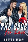 The Race for Love by Olivia West