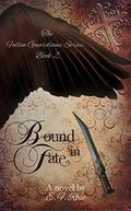Bound in Fate (The Fallen Guardians #2) by Kim Young