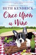 Once Upon a Wine (Black Dog Bay #4) by Beth Kendrick