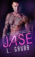 Jase (MMA Bad Boys #3) by L. Grubb