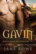 Gavin (Dragon Shifter Brothers #1) by Jane Rowe