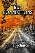 Key Connections: Short Stories by Jude Johnson by Jude Johnson