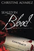 Sealed In Blood (The Hellbound #1) by Christine Alvarez