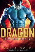 Dracon (Rebel Lords #1) by Kylie Gold