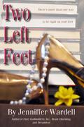 Two Left Feet by Jenniffer Wardell