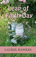 Leap of Faith Day (Holiday, USA #9) by Laurel Hawkes