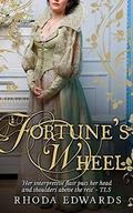 Fortune's Wheel by Rhoda Edwards