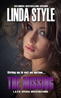 The Missing (L.A.P.D. Special Investigations #4) by Linda Style