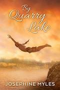 By Quarry Lake by Josephine Myles