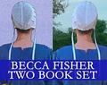 Becca Fisher Two Book Set by Becca Fisher