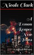 A Demon Reaper New Years by Nicole Clark