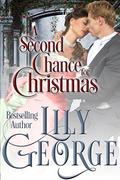 A Second Chance for Christmas by Lily George