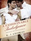 A Fashionable Indulgence by K.J. Charles