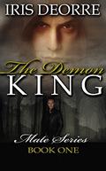 The Demon King (Mate #1) by Iris Deorre