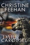 Dark Carousel by Christine Feehan