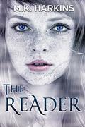 The Reader by M.K. Harkins