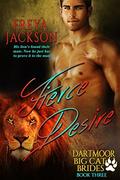 Fierce Desire: A BBW Paranormal Shifter Romance (Dartmoor Big Cat Brides #3) by Freya Jackson