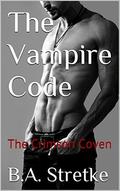 The Vampire Code: The Crimson Coven by B.A. Stretke