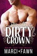 Dirty Crown by Marci Fawn