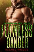Flawless Danger (The Spencer & Sione Series #1) by Rachel Woods