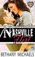 Nashville Flirt: Kingston Sisters Novella Part 2 (Nashville #5.2) by Bethany Michaels