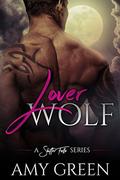 Lover Wolf (Shifter Falls #2) by Amy Green