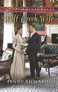 Wolf Creek Wife (Wolf Creek #5) by Penny Richards