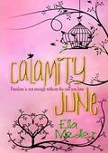Calamity June by Ella Medler