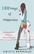 100 Days of Happiness by Kristy Berridge