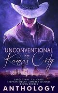 Unconventional in Kansas City by T.A. Chase