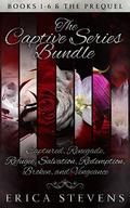 The Captive Series Bundle  (Books 1-6 and the Prequel) by Erica Stevens