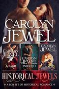 Historical Jewels: A Box Set of Historical Romance (Historical Jewels) by Carolyn Jewel