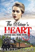 The Widow's Heart by Samuel Grace