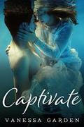 Captivate (Submerged Sun #1) by Vanessa Garden