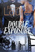 Double Exposure (Hollywood Heat #3) by Rhonda Laurel