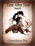 Time After Time: Book III (Crystal Jenison #3) by Gwendalyn Fox