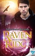Raven Ridge (Witches of Sanctuary #2) by Savannah Blevins